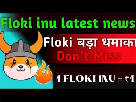 Floki Inu Today News Binance Listing Confirm Floki Inu