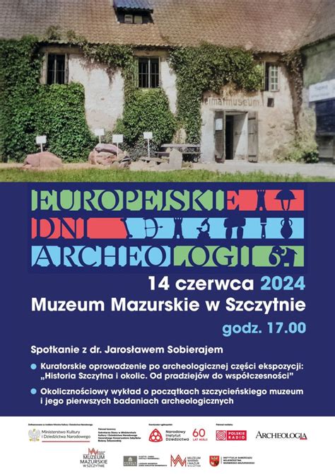 Europejskie Dni Archeologii Muzeum Mazurskie Szczytno Made In