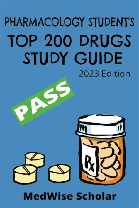 Pharmacology Student S Top Drugs Study Guide A Comprehensive Study