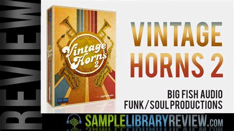 Review Vintage Horns 2 From Big Fish Audio Sample Library Review