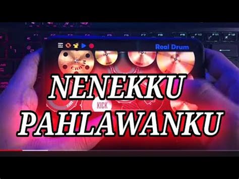 Nenekku Pahlawanku Wali Band Real Drum Cover Youtube