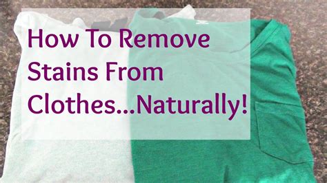 How To Remove Stains From Clothes Naturally YouTube