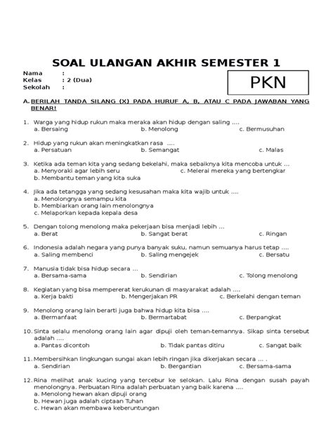 Soal Uas Pkn Kelas 2 Sd Semester 1 Ganjil