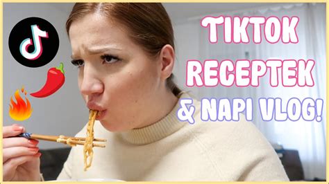 Napi Vlog 35 hetes kívánósság TikTok receptek YouTube