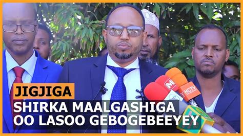 Shirweynihii Maalgashiga Deegaanka Soomaalida Ee Ka Socday Jigjiga Ayaa