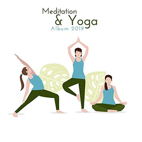 Play Meditation And Yoga Album 2019 By Healing Yoga Meditation Music Consort And Chakra Healing