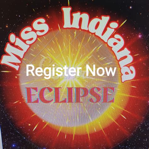 Registration is open for the Washington Miss Indiana Eclipse Pageant | WBIW