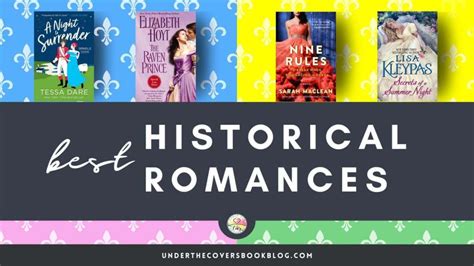 The Best Historical Romance Novels You Have To Read Under The Covers