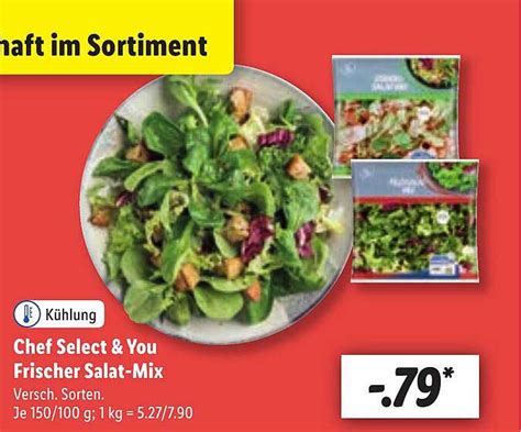 Chef Select You Frischer Salat Mix Angebot Bei Lidl Prospekte De