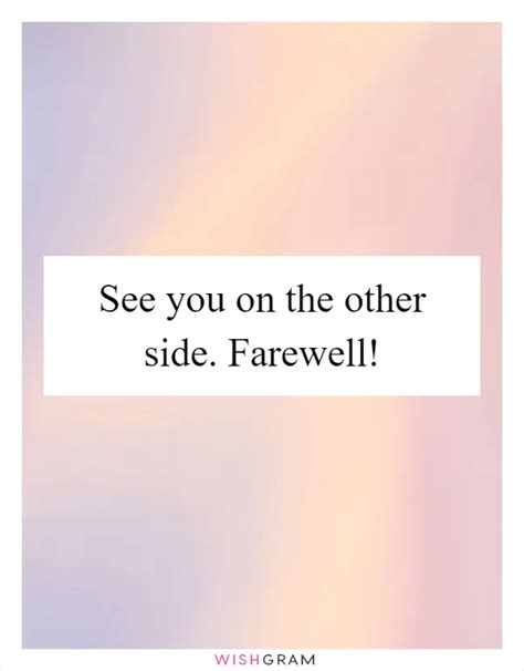 See You On The Other Side What Does It Really Mean Farewells Faith And The Final Frontier