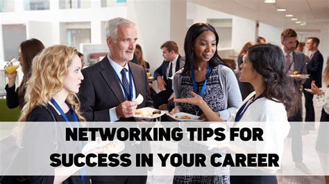 10 Essential Networking Tips For Success In Your Career