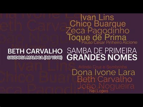 Beth Carvalho Saudosa Maloca Samba De Primeira Grandes Nomes Vol