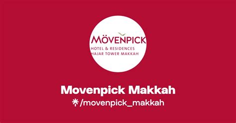 Movenpick Makkah Instagram Facebook Tiktok Linktree