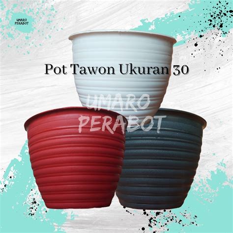 Jual Pot Tawon Ukuran 30 Pot Tanaman Pot Bunga Umaro Perabot