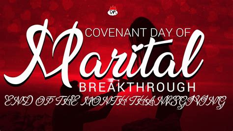 Covenant Day Of Marital Breakthrough End Of The Month Thanksgiving