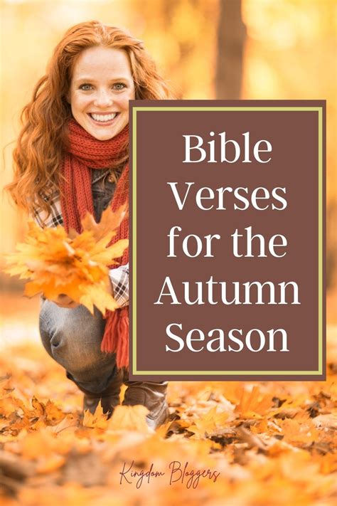 15 Bible Verses For Autumn To Encourage And Sustain You Fall Bible