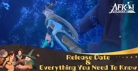 AFK Journey Release Date And Everything You Need To Know Talk Android