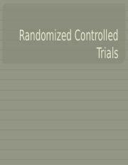 Randomized Controlled Trials Pptx Randomized Controlled Trials