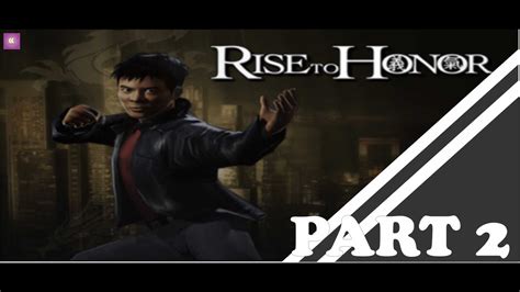 Jet Li Rise To Honor Ps2 1080p Part 2 Surrounded Pcsx2 Youtube