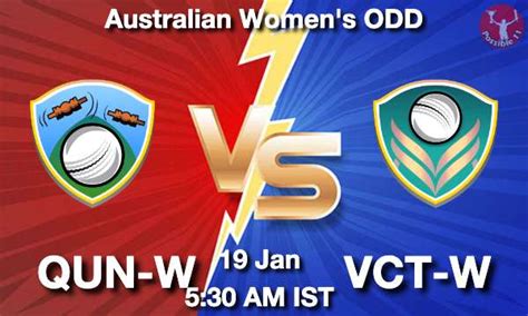 QUN W Vs VCT W Dream11 Prediction Team Live Cricket 19 Jan 2023