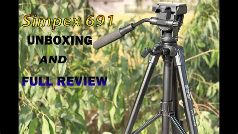 Hindi हनद Unboxing of Simpex VCT 691 Best Budget Tripod Full