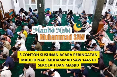 Contoh Susunan Acara Peringatan Maulid Nabi Muhammad Saw Di