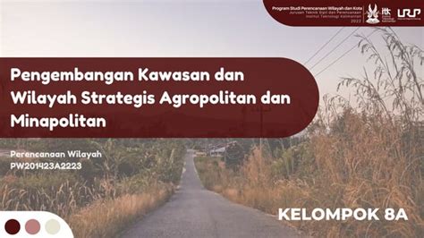 PENGEMBANGAN KAWASAN DAN WILAYAH STRATEGI AGROPOLITAN DAN MINAPOLITAN Pdf