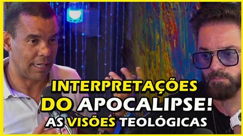 Como Devemos Interpretar O Livro Do Apocalipse Rodrigo Silva Youtube