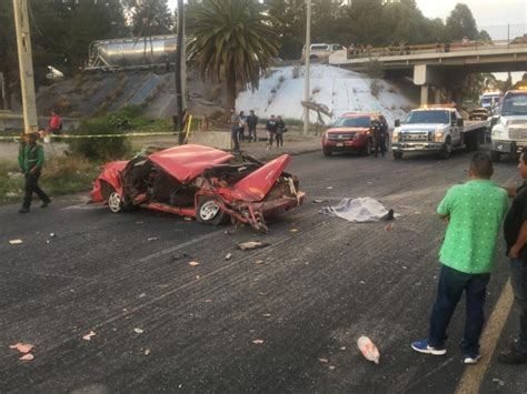 Accidente En La México Puebla Deja Un Muerto