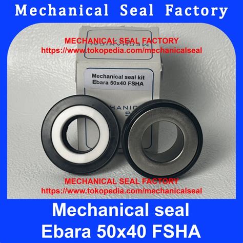 Jual Mechanical Seal Ebara X Fsha Pompa Ebara Model Lama