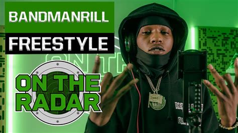 The Bandmanrill On The Radar Freestyle Part 2 YouTube