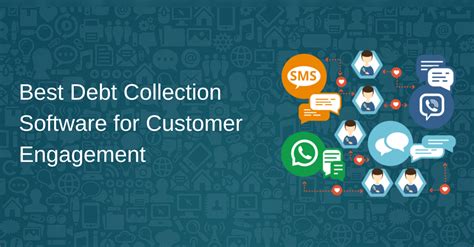 Best Debt Collection Technology For Customer Engagement