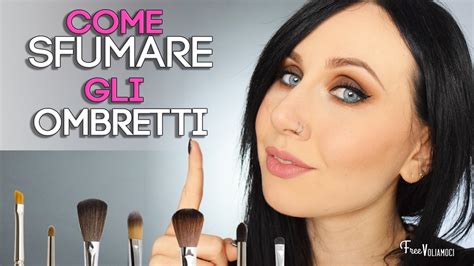 COME SFUMARE Gli OMBRETTI YouTube