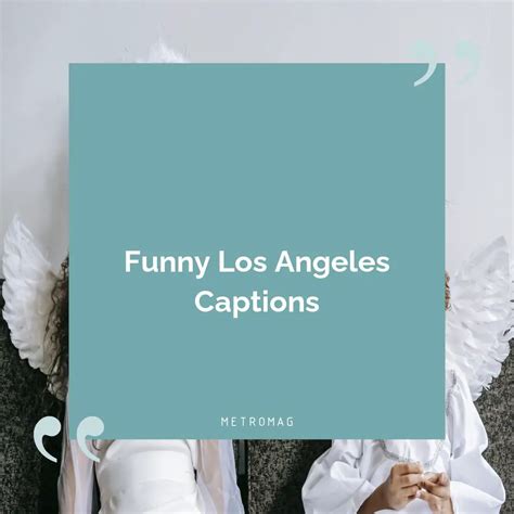 UPDATED City Captions 338 Los Angeles Captions And Quotes For