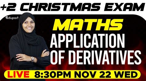 Plus Two Christmas Exam Maths Application Of Derivatives Eduport