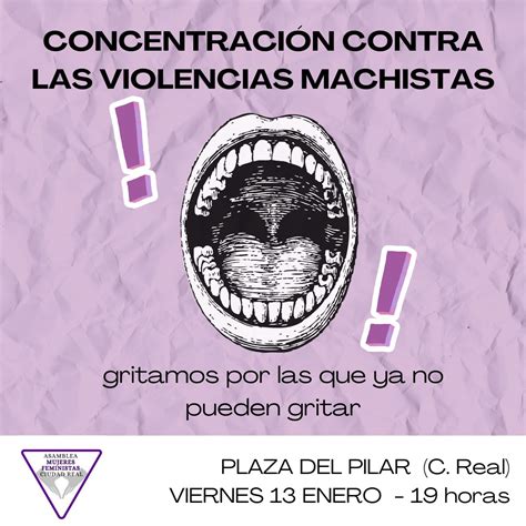 Concentraci N Contra Las Violencias Machistas En Ciudad Real