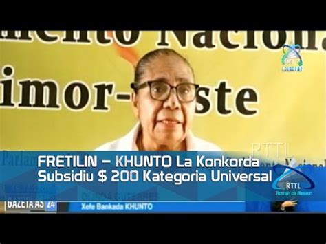 Fretilin Khunto La Konkorda Subsidiu Kategoria Universal Youtube