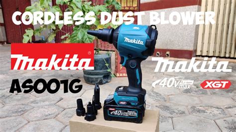 Makita AS001G XGT Dust Blower YouTube