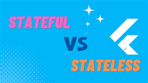 Stateful Vs Stateless Widget Flutter In Hindi Stateful Vs Stateless