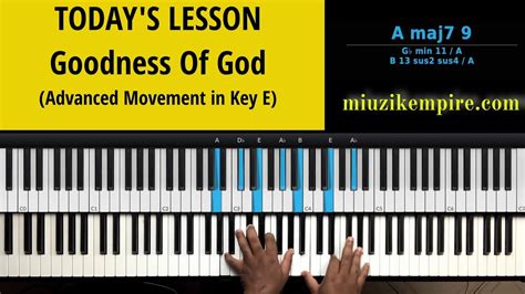 Goodness Of God By Cece Winans Advanced Piano Breakdown In Key E Youtube