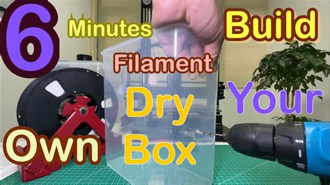 6 Minutes Build A Cheap Filament Dry Box That Every 3d Printer Needs Youtube