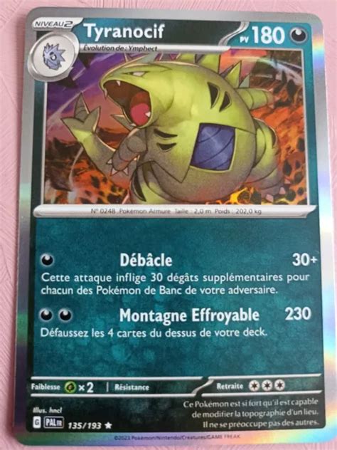 CARTE POKEMON TYRANOCIF Rare 135 193 HOLO EV2 Ecarlate Et Violet PAL FR