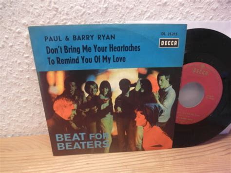 Paul And Barry Ryan Dont Bring Me Your Heartaches 7 Beat For Beaters