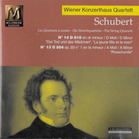 Schubert Vienna Konzerthaus Quartet Les Quatuors À Cordes