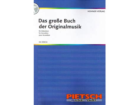 Hohner Verlag Das Grosse Buch Der Originalmusik F R Akkordeon Musik