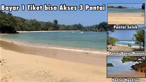 BAYAR 1 TIKET BISA AKSES 3 PANTAI EKSOTIS Di MALANG SELATAN PANTAI