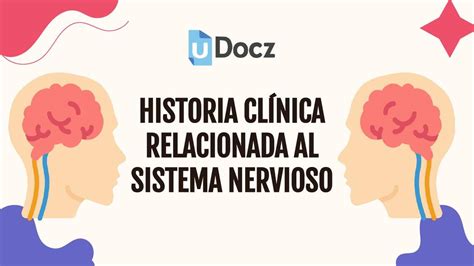 Semiología Caso Clínico sobre Sistema Nervioso