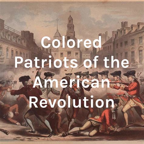 Colored Patriots of the American Revolution | Listen via Stitcher for ...