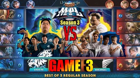 Game3 Evos PH VS ArkAngel MPL PH S3 Regular Season YouTube