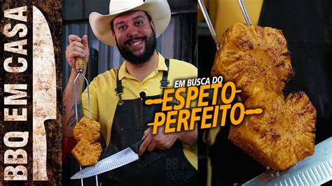 SOBREMESA DE CHURRASCO ABACAXI NO ESPETO YouTube